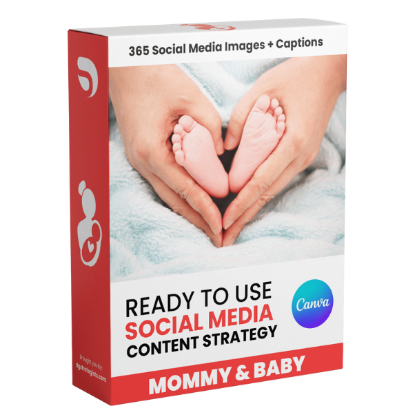 Mommy and Baby - 365 Days Social Media Content Strategy